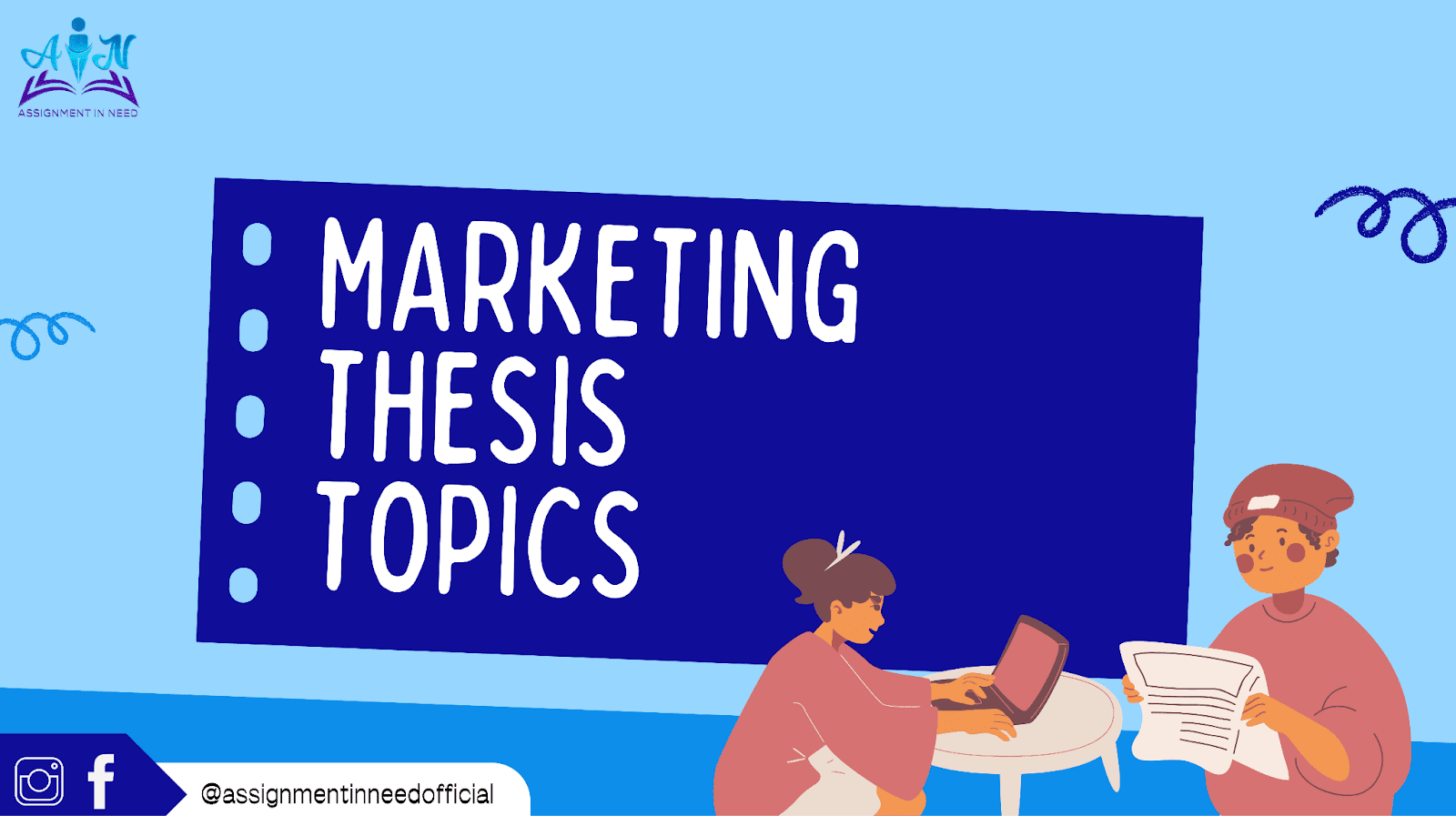 Top 200+ Marketing Thesis Topics For Collage To Post Graduation Students